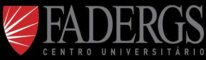 CENTRO UNIVERSITÁRIO FADERGS O Centro Universitário FADERGS, credenciado em 2004, iniciou suas atividades em Porto Alegre, com a oferta de quatro habilitações no Curso de Graduação em Administração