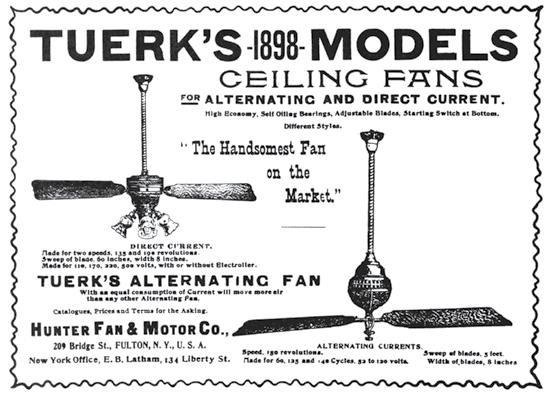 Em 1886, John Hunter e seu filho James C. Hunter, criaram o primeiro ventilador de teto.