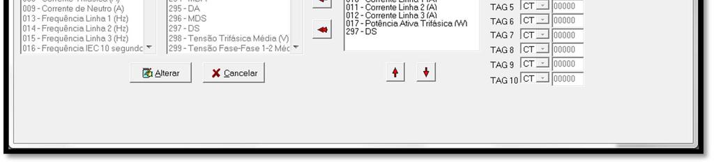 Dependente de outras configurações para poder ser alterado, como já descrito na seção Memória de Massa.