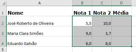 Resultado: 02- Calcular a Média Para realizar cálculos, formulas e funções no Excel devemos