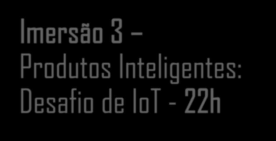 IoT - 22h