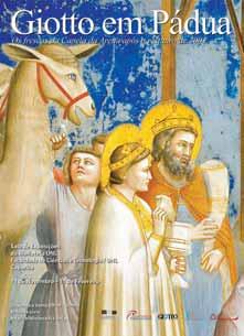 A PARTIR DE 11 TER. Giotto em Pádua Os Frescos da Capela da Arena após 2002 Arquitecto Gianfranco Martinoni Programação Paralela DIA 11 TER.