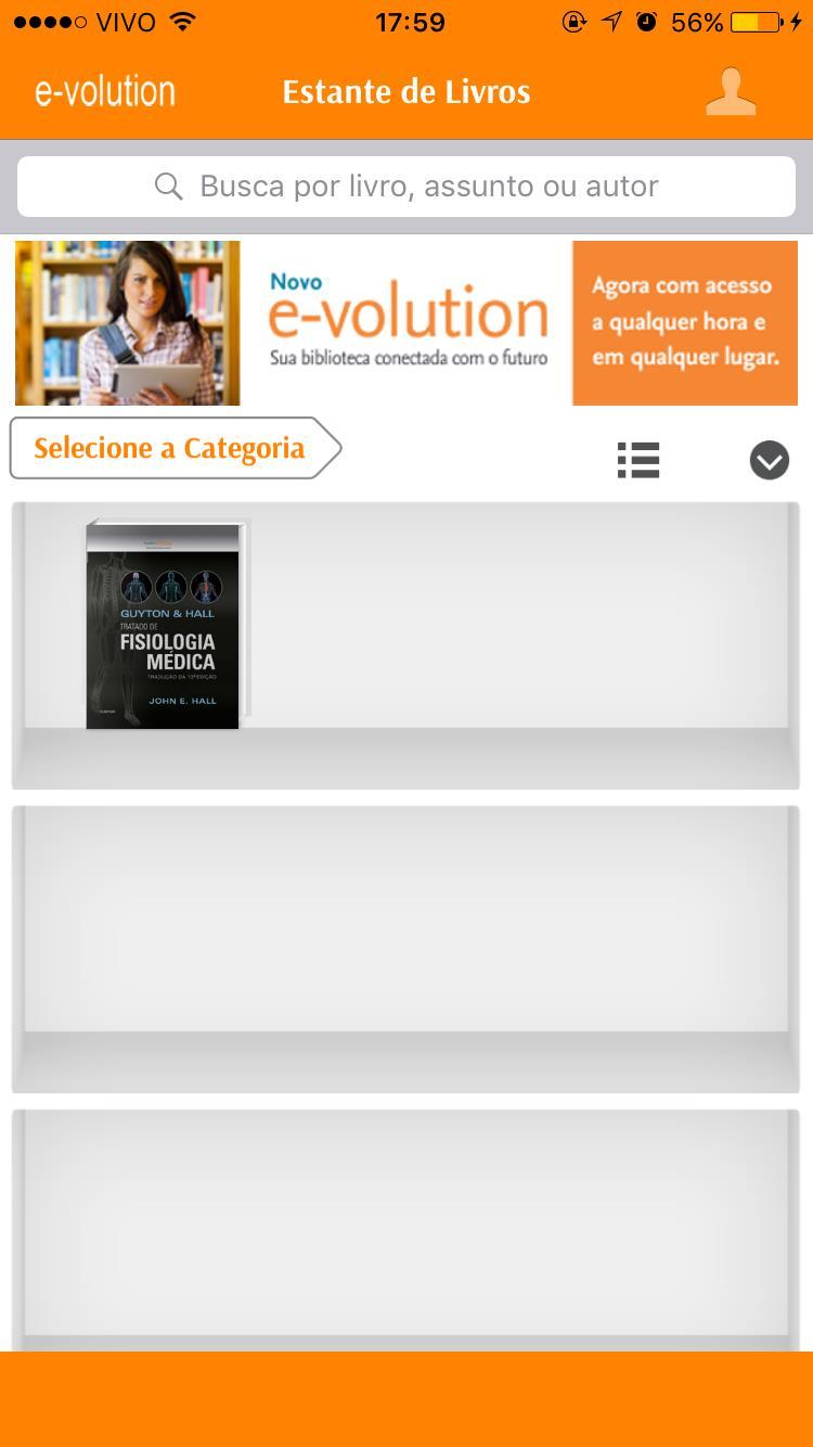 O e-book estará no APP do e- volution e dentro na sua Estante de Livros!