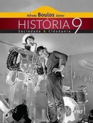 História, Sociedade e Cidadania 9 Edição