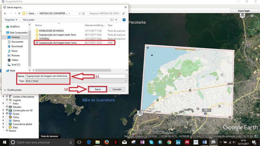Passos 11 e 12: Escolha o lugar onde o arquivo deve ser salvo, nomeie conforme o interesse e clique em Salvar. Será gerado um arquivo em formato KMZ da imagem de interesse.