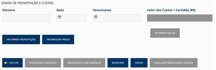 DEFINIÇÃO DOS BOTÕES DEVOLVER: Esse botão fica ativo antes de prenotar. Uma solicitação poderá ser devolvida se o pedido não for de competência do cartório.