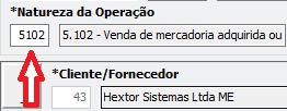 IMPORTANTE: As informações de natureza de operação para cada tipo de nota fiscal SEMPRE deve ser consultava junto a contabilidade.