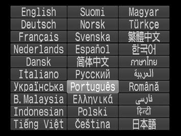 Ajustar Funções Básicas da Câmara Idioma de Visualização Altere o idioma de visualização conforme necessário. Aceda ao ecrã [Idioma]. Escolha [Idioma ] e, em seguida, prima o botão m.