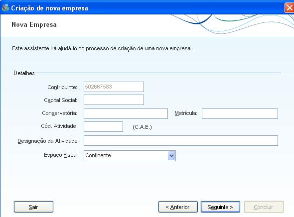 Uma vez definidos os dados da empresa deverão ser