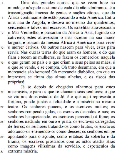 Antônio Vieira. Sermão vigésimo sétimo do rosário. In: Essencial padre Antônio Vieira. Organização e introdução de Alfredo Bosi. São Paulo: Penguin Classics, Companhia das Letras, 2011, p.