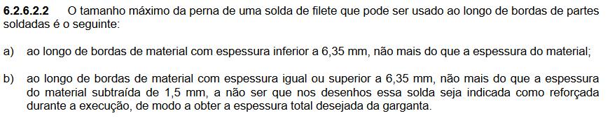 Exercício 01 Decisão: Se atribuirmos filete de espessura mínima (5mm) teremos a largura máxima da chapa de gusset. 4,26cm² = 0,707. dw. L 4,26cm² = 0,707.0,5.