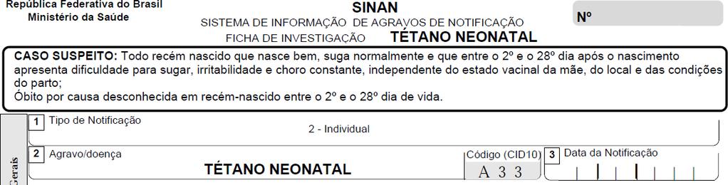 Prevenção do Tétano neonatal O tétano neonatal é totalmente evitável!