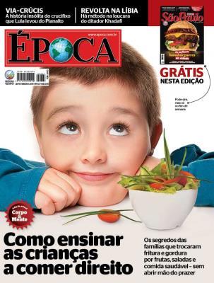 com/fazcaber/ Capa da revista Época Capa da revista Época Mas quando coloquei a capa da ÉPOCA SP