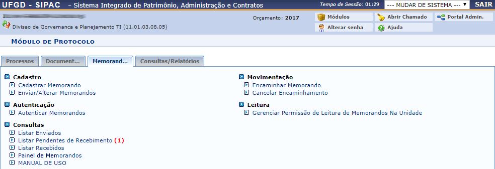 ACESSO AO PROTOCOLO Na tela de protocolo é possível gerenciar os processos, documentos e memorandos Aqui é possível cadastrar, editar listar e acompanhar os memorandos AQUI PODEMOS