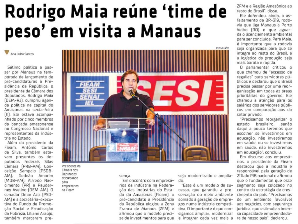 Título: Rodrigo Maia reúne time de peso em visita em Manaus