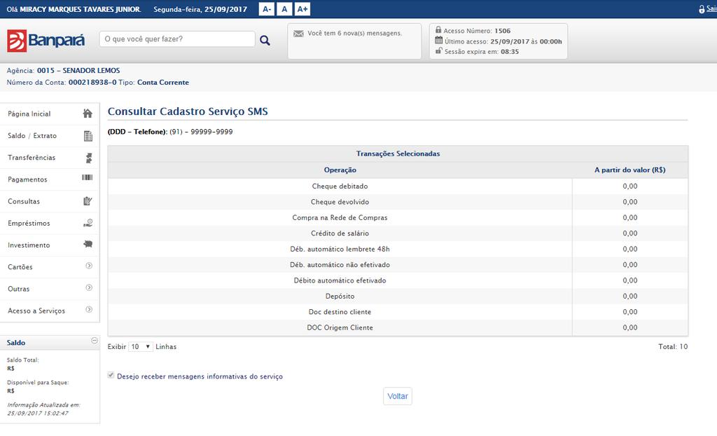 Figura 274 Consultar Telefone Cadastrado Depois acessar a opção, o sistema vai exibir os telefones cadastrados no serviço de SMS.