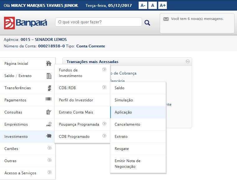 4.6.2.3. APLICAÇÃO Para realizar a aplicação em CDB/RDB, o usuário deve acessar o menu: Investimento>>CDB/R DB >> Aplicação, 153.