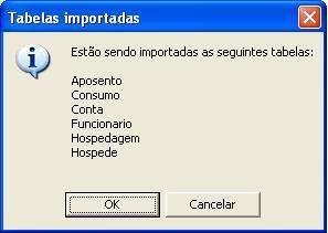 importado, onde é possível cancelar a importação, clicando em Cancelar, ou inicializar a importação, clicando em OK, conforme ilustrado na Figura 29.