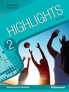 INGLÊS 7º ANO: HIGHLIGHTS 2 2nd edition STUDENT BOOK &