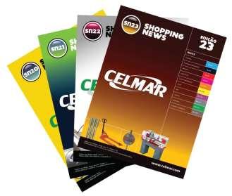 Marketing MARKETING CELMAR SHOPPING NEWS A Revista Técnica Comercial da