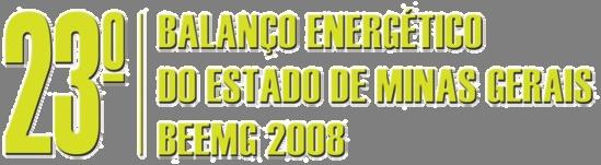 O o Balanço Energético do Estado de Minas Gerais BEEMG, ano base 00, foi