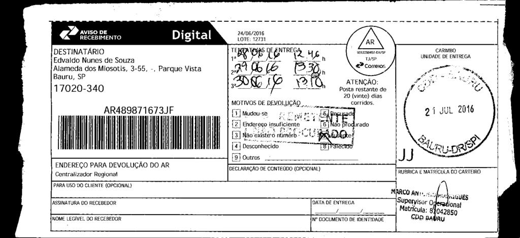 fls. 25 Este documento é cópia do original, assinado digitalmente por ALEXANDRE MACIEL SETTA, liberado nos autos em 26/07/2016 às 07:05.