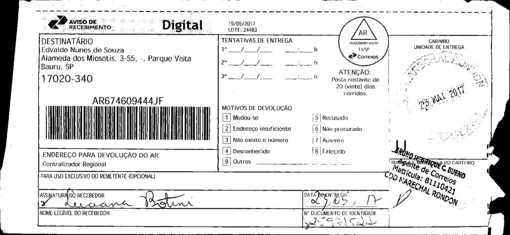 fls. 83 Este documento é cópia do original, assinado digitalmente por v-post.correios.com.br, liberado nos autos em 25/05/2017 às 23:48.