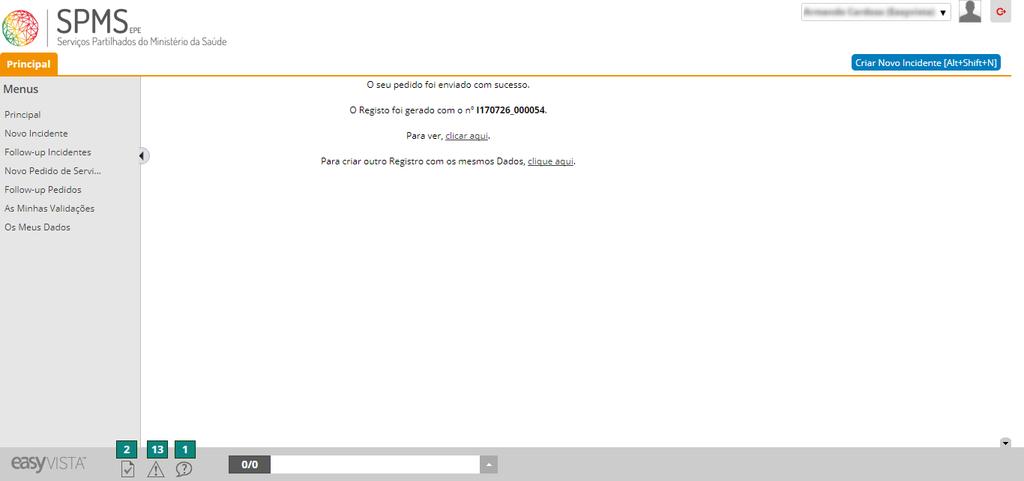 Após submeter o registo do incidente será apresentada uma mensagem de sucesso, com o número do registo.