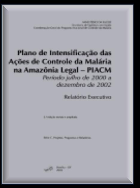 Histórico Secretaria de Vigilância em Saúde (SVS/MS) 2003 criação do Programa Nacional de