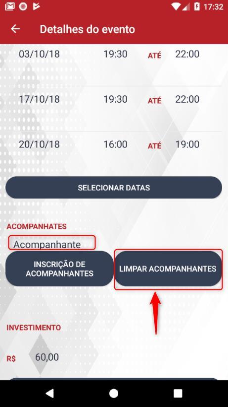Caso tenha digitado o nome de forma incorreta, é possível limpar a lista de acompanhantes