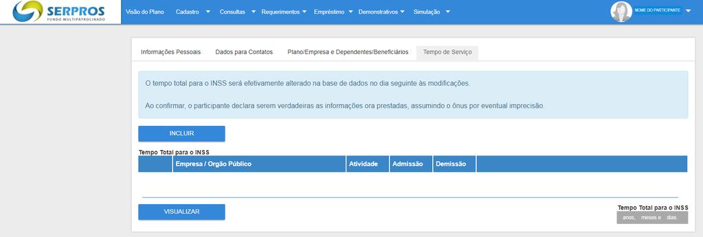 Em Tempo de Serviço, você poderá informar e incluir tempo de serviço e visualizar