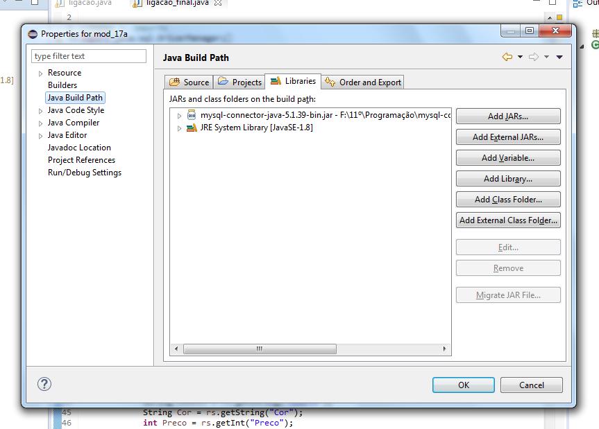 2. No IDE Eclipse, adicionar ao classpath (variáveis de ambiente) o ficheiro JAR.