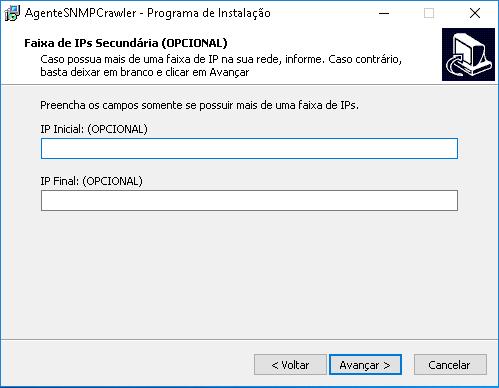 Tem mais IP? Informe. Existem Redes que possui mais de uma faixa de IP é necessário informar o Instalador.