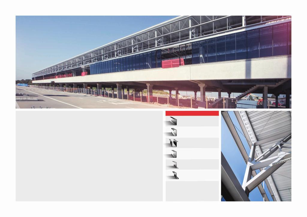 Aeroporto Internacional Afonso Pena Curitiba, Paraná PERFIs Estruturais perfilados e dobrados Perfeita combinação de características para o seu projeto.