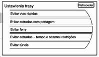 60 Navegação Opções de TMC Guiamento dinãmico: pressione para activar ou desactivar guia que esteja a mudar ou a evoluir