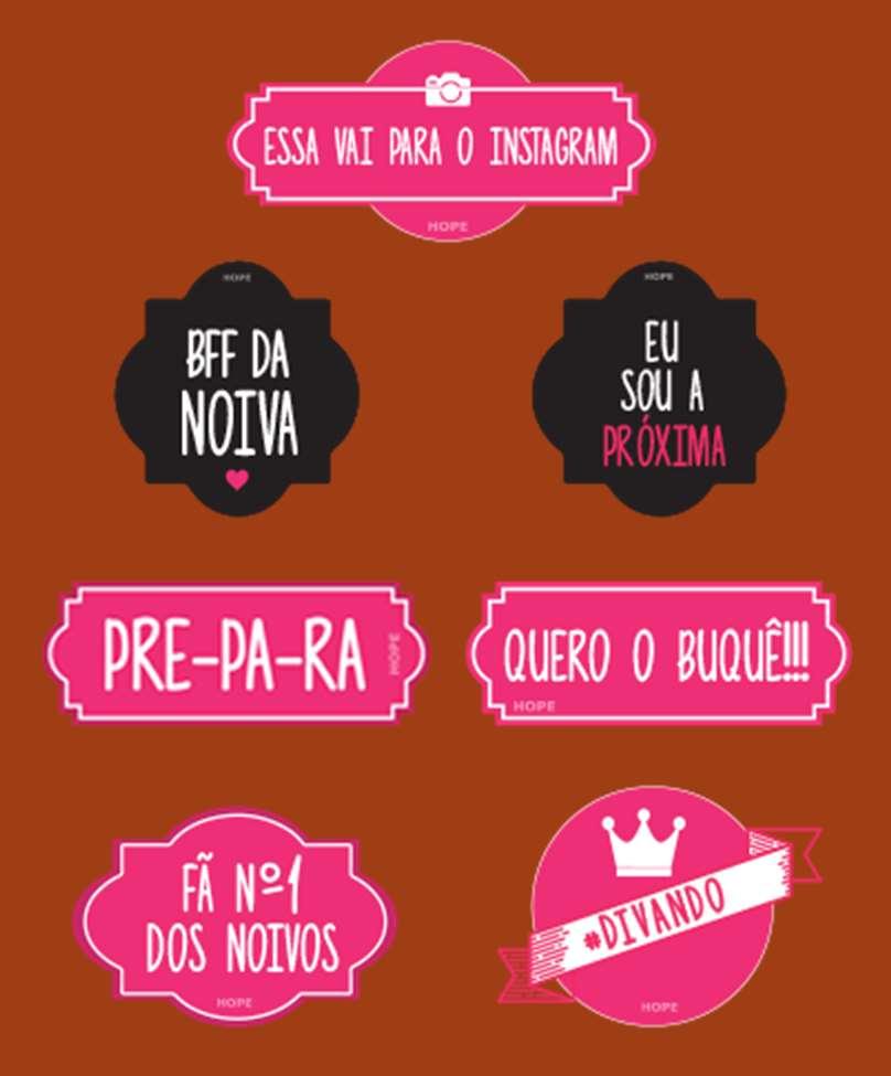 Plaquinhas HOPE para download: "Essa vai pro Instagram "BFF da noiva" "Eu quero o buquê!