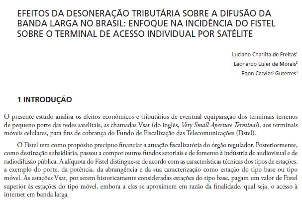 Sim. Banda Larga via satélite faz sentido! http://www.ipea.gov.