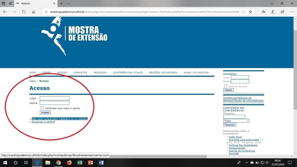 Caso não possua cadastro no sistema, clique no link Não está cadastrado? Cadastra-se no sistema.