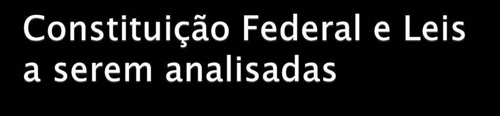 todos, conforme previsto na Conferência de Joimter, na Tailândia (1990), e, estão sendo os instrumentos que