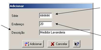 d) Para adicionar o primeiro medidor, é preciso selecionar a opção Dispositivo / Adicionar.