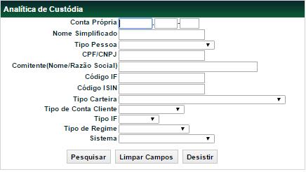 Consultas Analítica de Custódia Identificação de Comitentes > Consulta > Analítica de Custódia Visão Geral Permite consultar a posição de custódia detalhada de comitente.