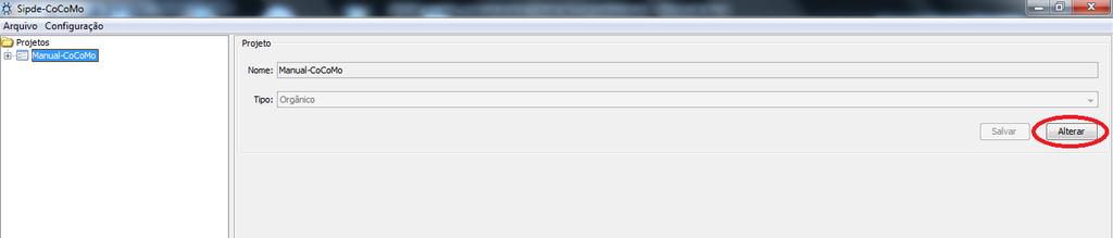 5. Editando um Projeto Selecionando um projeto na árvore de projetos ficará disponível o botão Alterar, destacado na figura, para edição do