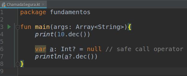 Null Safety Operador Chamada Segura (Safe