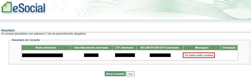 3. Digite seus dados (NOME, DATA DE NASCIMENTO, CPF, NIT/PIS/PASEP) exatamente como constam em seus documentos. Clique em adicionar e em seguida consultar. 4.