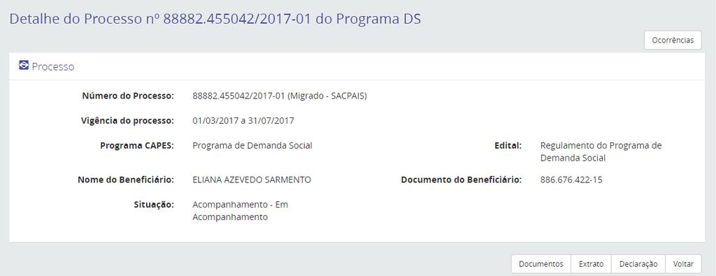 Para gerar extrato do processo do beneficiário, deve-se realizar previamente um detalhamento do processo. Na tela Detalhe do Processo, deve-se clicar na opção.