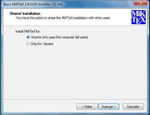 10. Se você quiser instalar para todos os usuários, selecione a primeira opção, só para o usuário atual, selecione a segunda.