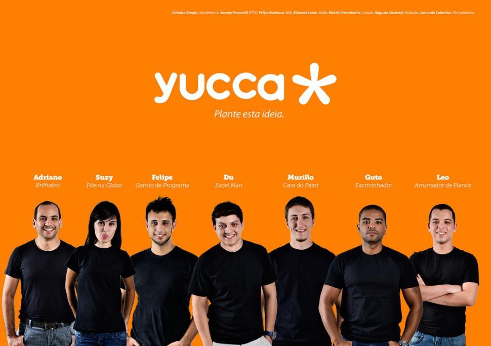 Figura 1 - Funções da agência Yucca 2 OBJETIVO Missão da agência: Plantamos ideais criando marcas sustentáveis, propagando energia, paixão e inspiração.