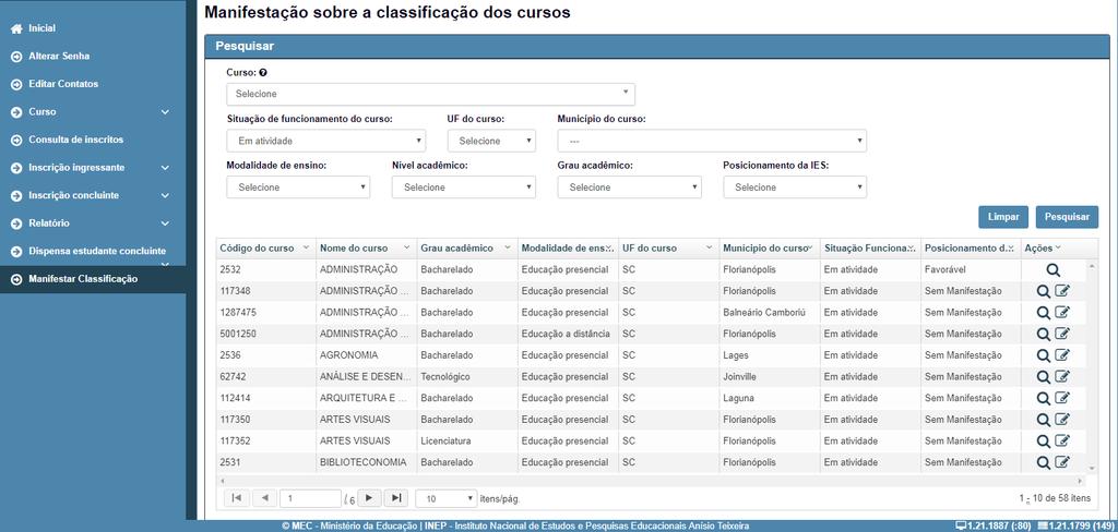 Para visualizar e se manifestar sobre a classificação