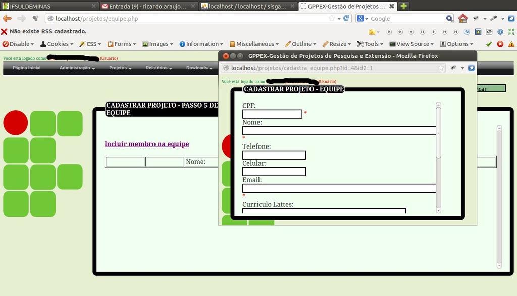 sendo inserida o CPF já estiver cadastrada no GPPEX, ao inserir o número do CPF os outros dados serão preenchidos automaticamente. Campo de preenchimento obrigatório.