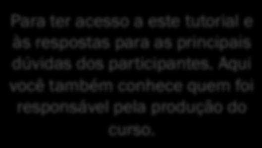 Para ver os usuários que estão conectados no mesmo momento que você.